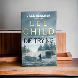 • Jack Reacher 2 • Die Trying by Lee Child 📚 2/$10 Item